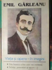 EMIL GARLEANU, VIATA SI OPERA IN IMAGINI-COLECTIV-179326
