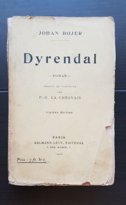 Dyrendal - Johan Bojer, 1926 (limba franceză) foto