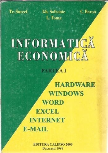 Informatica economica I - Gh. Sofronie, Tr. Surcel