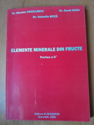 Elemente minerale din fructe - Nicolae Voiculescu foto
