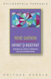 Cumpara ieftin Infinit și indefinit - Paperback brosat - Ren&eacute; Gu&eacute;non - Herald