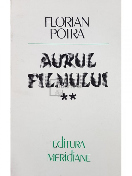 Florian Potra - Aurul filmului, vol. 2 (editia 1987)