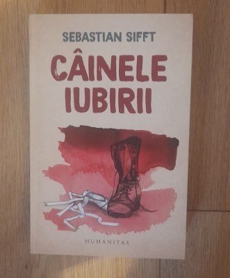 Cainele iubirii - Sebastian Sifft foto