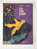 Dimitrie Stelaru - Cei din luna, Ilustratii Stefan Nastac
