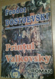 Feodor Mihailovici Dostoevski (Dostoievski) - Printul Valkovsky (1993) T9