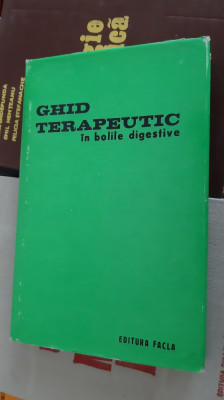 GHID TERAPEUTIC IN BOLILE DIGESTIVE - STARE FOARTE BUNA . foto