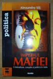 Alessandro Silj - Imperiul Mafiei