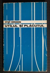 Virgil Nemoianu - Utilul și plăcutul: comentarii asupra literaturii și culturii