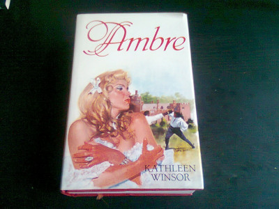 AMBRE - KATHLEEN WINSOR (CARTE IN LIMBA FRANCEZA) foto