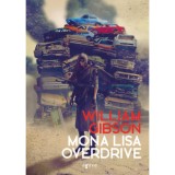 Mona Lisa Overdrive - William Gibson