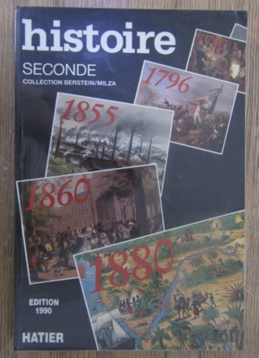 Serge Berstein, Pierre Milza - Histoire. Classe de seconde 1990