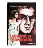 Elena Zafira Zanfir - Legenda si trandafiri - roman - 120979