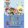 Mancs Őrj&aacute;rat - J&oacute; &eacute;jt, kutyik! - Esti mes&eacute;k nagy mesek&ouml;nyve