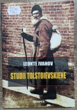 Studii tolstoievskiene - Leonte Ivanov