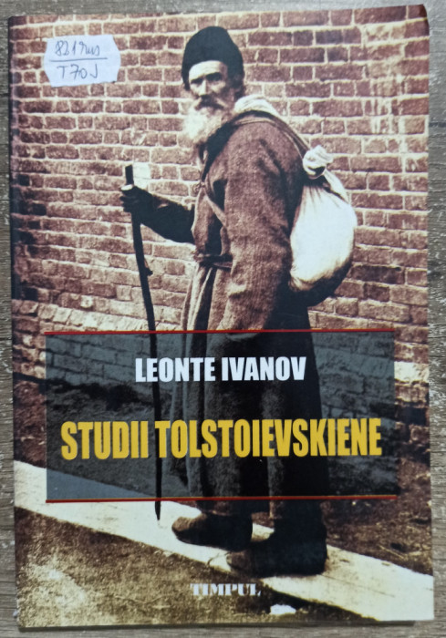 Studii tolstoievskiene - Leonte Ivanov