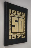 Inteprinderea Mecanica Fina Bucuresti Centenar 1925 - 1975