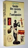 Michel Doussy - Guide des secrets de l'antiquaire