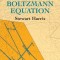 An Introduction to the Theory of the Boltzmann Equation