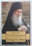 GHERONDA IOSIF VATOPEDINUL , DIALOGURI LA ATHOS , 2012