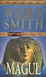 Cumpara ieftin Magul - Wilbur Smith - Rao, 2008, 635 pagini, brosata. Anticariat