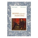 Books Do Furnish a Painting