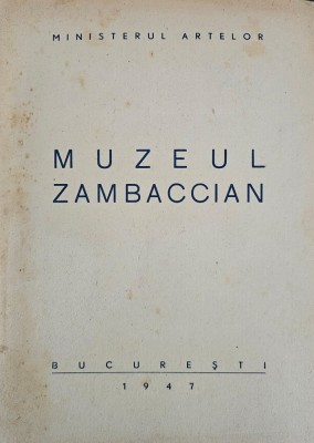 Ministerul Artelor, Muzeul Zambaccian, 1947 foto