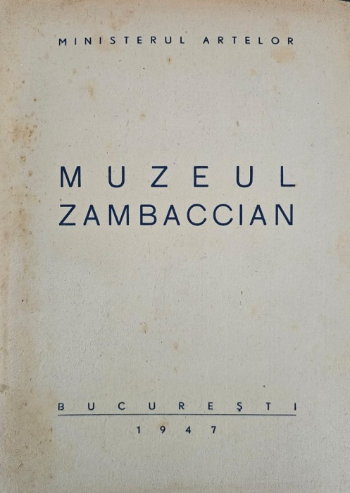 Ministerul Artelor, Muzeul Zambaccian, 1947
