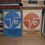 CULEGERE DE PROBLEME DE MATEMATICA * 2 VOL. : ENUNTURI + REZOLVARI , CLASELE IV-VIII , 1988 *