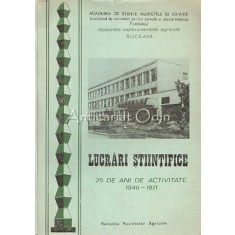 Lucrari Stiintifice. 25 De Ani De Activitate 1946-1971