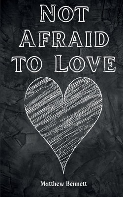 Not Afraid to Love foto