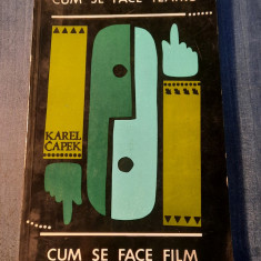 Cum se face teatru cum se face film Karel Capek