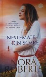 NESTEMATE DIN SOARE-NORA ROBERTS, 2019