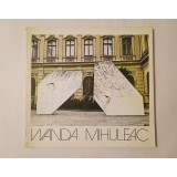 Catalog Wanda Mihuleac (Muzeul de Artă al R.S.R., 1988)