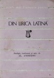 Din Lirica Latina - Al. Andritoiu, Editura Tineretului 1964, Colectia Cele Mai Frumoase Poezii, Coperta Cartonata