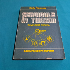 SERVICIILE ÎN TURISM / RADU NICOLESCU / 1988 *