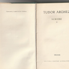 TUDOR ARGHEZI - SCRIERI 11 ( PROZE - LINA )