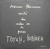 Disc vinil, LP. TOTUSI, IUBIREA-ADRIAN PAUNESCU-280773