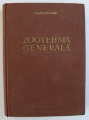 ZOOTEHNIA GENERALA de E . I. BORISENKO , 1954 foto