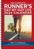 The Complete Runner&#039;s Day-By-Day Log 2024 12-Month Planner Calendar