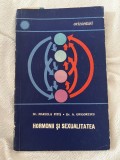 Hormonii şi sexualitatea - Marcela Pitiş, A. Grigorescu - ed. Ştiinţifică, Bucureşti - 1966