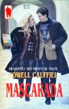 Lowell Cauffiel - Mascarada