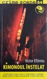 Carte Victor Eftimiu Kimonoul instelat - Carti anticariat stare buna sau foarte buna