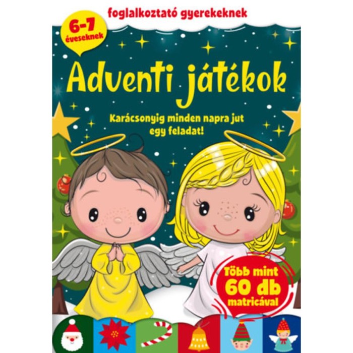 Adventi J&aacute;t&eacute;kok - Foglalkoztat&oacute; gyerekeknek - Kar&aacute;csonyig minden napra jut egy feladat!