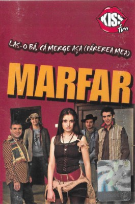 Casetă audio Marfar &amp;lrm;&amp;ndash; Las-o Bă, Că Merge Așa (Părerea Mea), originală foto