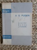 A. S. Puskin - Despre munca literara