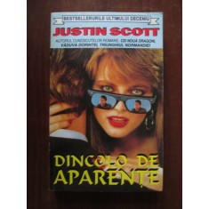 Justin Scott - Dincolo de aparente