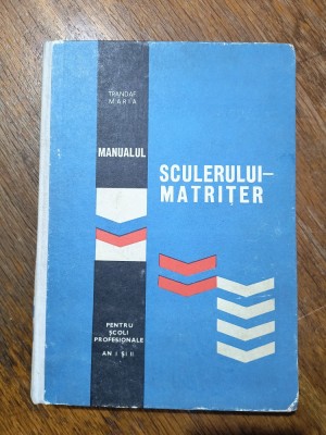 Manualul sculerului matriter - Trandaf Maria / R6P2S foto