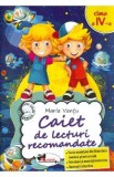 Caiet de lecturi recomandate - Clasa 4 - Maria Vantu, Limba Romana