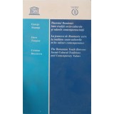 TINERETUL ROMANIEI INTRE TRADITII SOCIO-CULTURALE SI VALORILE CONTEMPORANEITATII-GEORGE NEAMTU, DORU TOMPEA-244394