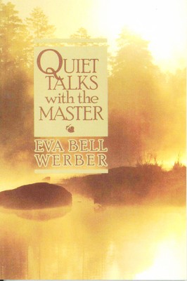 Quiet Talks the Master